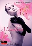 Mondkuss: Erotischer Roman - Astrid Martini