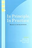 In Principle, In Practice: Museums as Learning Institutions (Learning Innovations Series)