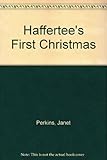 Haffertee's first Christmas