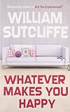 Whatever makes you happy