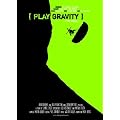 Play Gravity  The Movie