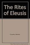 The rites of Eleusis