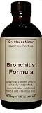 Bronchitis Formula (adult) (4oz - 120ml) Naturopath/MD-Formulated, Clinically Proven, Safe and Effective!