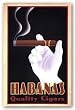 Habanas Quality Cigars by Steve Forney 28"x18" Art Print Poster