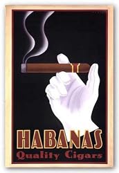 Habanas Quality Cigars by Steve Forney 28"x18" Art Print Poster