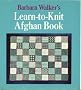 Barbara Walker's Learn-to-Knit Afghan Book