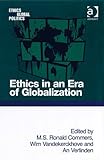 Ethics in an era of globalization