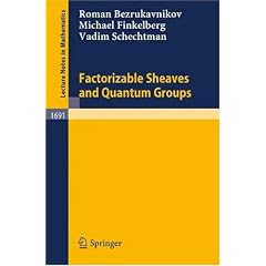 Factorizable Sheaves and Quantum Groups (Lecture Notes in Mathematics)