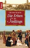 Die Erben der Stellings - Christa Kanitz