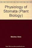 Physiology of stomata