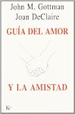 Guia del amor y la amistad
