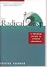 Radical Leap, A Personal Lesson in Extreme Leadership (Signed Copy)