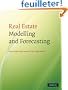 Real Estate Modelling and Forecasting