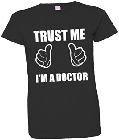 Womens Trust Me Im A Doctor Top Quality Tee Shirt - Medium - Black