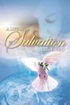 Click to Download Free Kindle Book -> A Life of Salvation