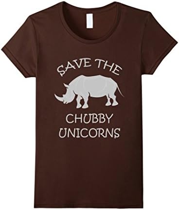 Women's Save The Chubby Unicorns Funny Rhinos Unisex T-Shirt Small Brown
