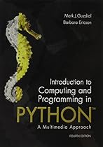 Introduction to Computing and Programming in Python (4th Edition)