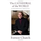 TheCathedraloftheWorld:AUniversalistTheology