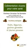 Revue Fernand Lanore  / L'alimentation vivante pour votre santé