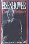 Eisenhower The President