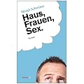 Haus, Frauen, Sex