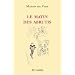 Le matin des abrutis