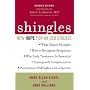 Shingles, Updated Edition: New Hope for an Old Disease