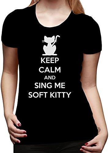 Keep Calm Soft Kitty Female Tee Shirts