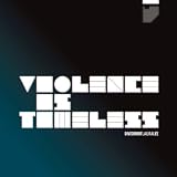 Violence Is Timeless
