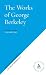 Books : The Works of George Berkeley (Continuum Classic Texts)