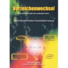 Vorzeichenwechsel: Wie Gesellschaft sich ver�ndern kann