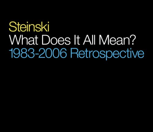 What Does It All Mean: 1983-2006 Retrospective