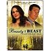 Beauty and the Beast: A Latter-Day Tale