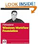 Professional Windows Workflow Foundation