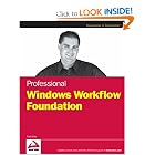 Click here to buy Professional Windows Workflow Foundation by Todd Kitta.