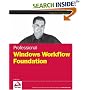 Professional Windows Workflow Foundation