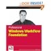 Professional Windows Workflow Foundation