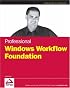 Professional Windows Workflow Foundation