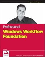 Professional Windows Workflow Foundation