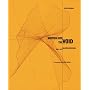 Written into the Void: Selected Writings, 1990-2004