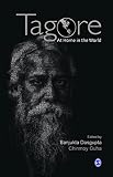 Tagore : at home in the world