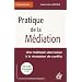 Pratique de la m�diation : Une m�thode alternative � la r�solution des conflits