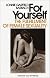 For Yourself: The Fulfillment of Female Sexuality By Lonnie Garfield Barbach