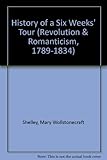 History of a six weeks' tour 1817