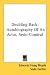 Doubling Back: Autobiography Of An Actor, Serio-Comical