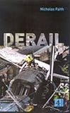 Derail : why trains crash
