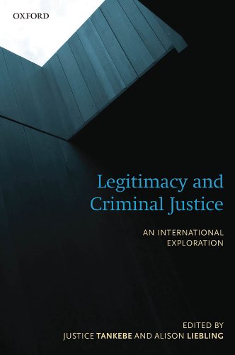 Legitimacy and Criminal Justice: An International Exploration