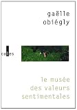 Le mus�e des valeurs sentimentales