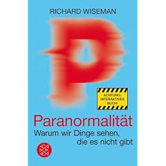 Paranormalit�t: Warum wir Dinge sehen, die es nicht gibt