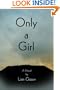Only a Girl